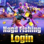 Naga Fishing Login Get Free $5 Bonus