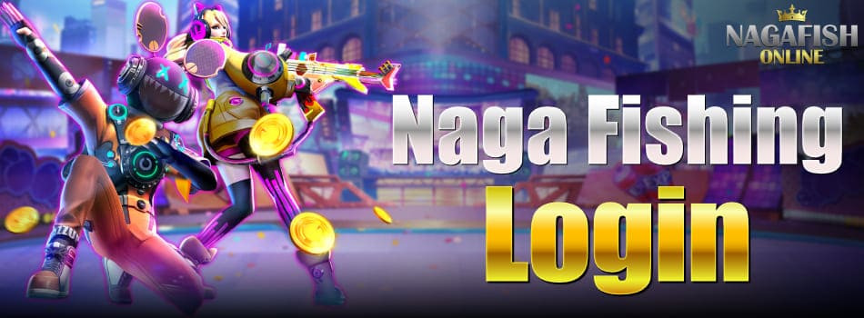 naga fishing ចូល