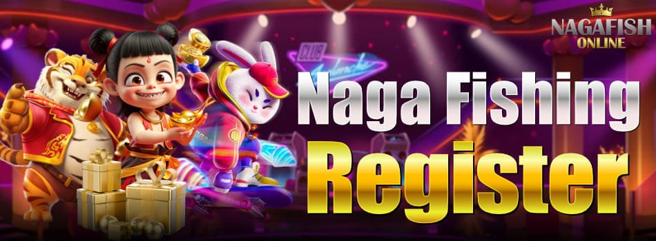 naga fishing ចុះឈ្មោះ