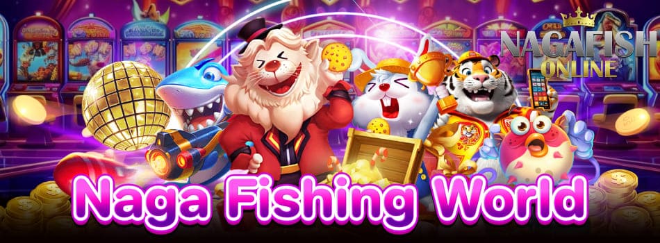 naga fishign world
